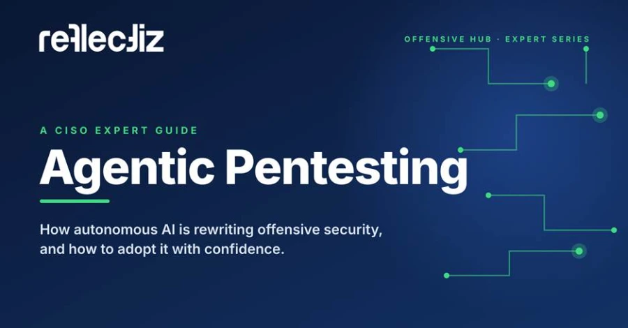 CISO’s Expert Guide to Agentic Pentesting for Websites